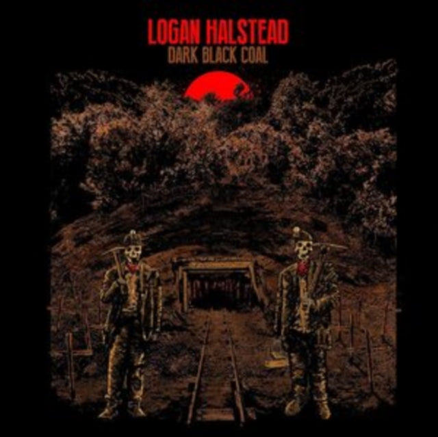 HALSTEAD, LOGAN | DARK BLACK COAL | VINYL RECORD (LP)
