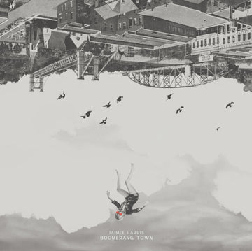HARRIS, JAIMEE | BOOMERANG TOWN | VINYL RECORD (LP)