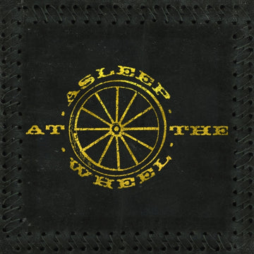 ASLEEP AT THE WHEEL | HALF A HUNDRED YEARS | VINYL RECORD (LP)