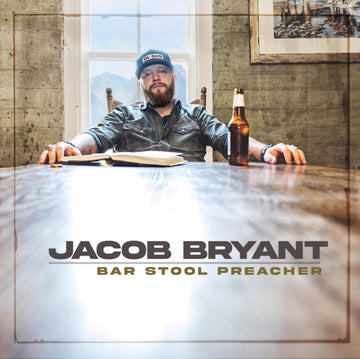 BRYANT, JACOB | BAR STOOL PREACHER | VINYL RECORD (LP)