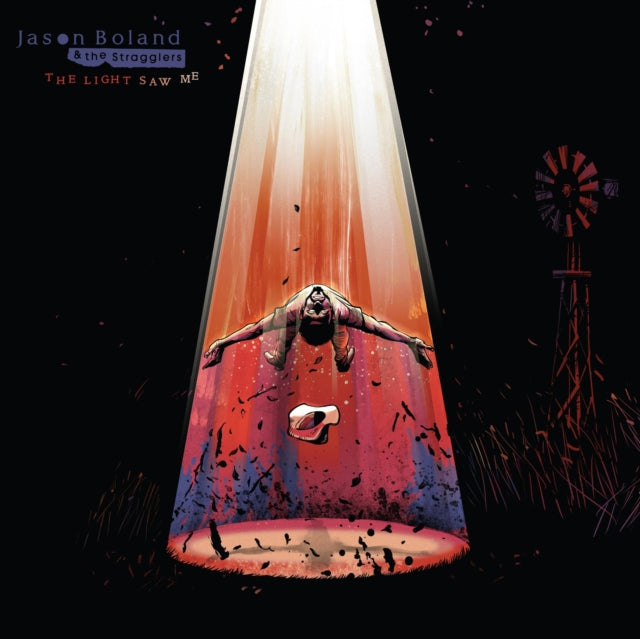 BOLAND, JASON & THE STRAGGLERS | LIGHT SAW ME | VINYL RECORD (LP)