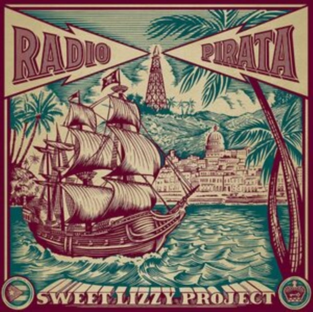 SWEET LIZZY PROJECT | RADIO PIRATA | VINYL RECORD (LP)
