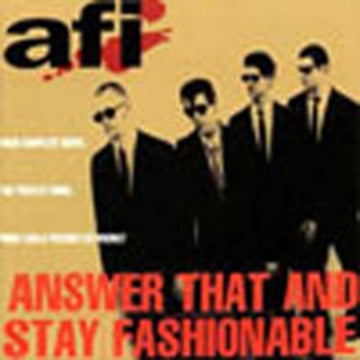 AFI | ANSWER THAT & STAY FASHIONABLE | VINYL RECORD (LP)