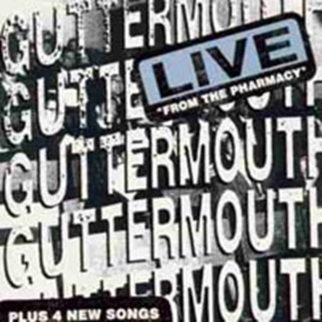 GUTTERMOUTH | LIVE FROM THE PHARMACY | CD