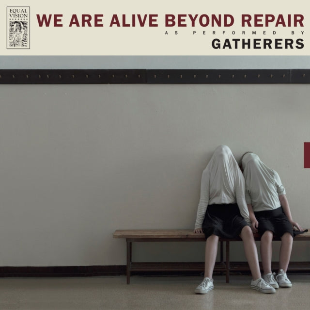 GATHERERS | WE ARE ALIVE BEYOND REPAIR | VINYL RECORD (LP)