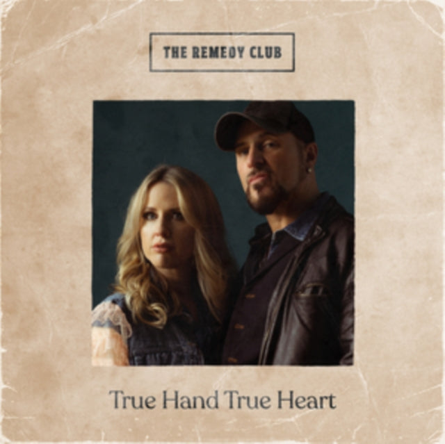 REMEDY CLUB | TRUE HAND TRUE HEART | VINYL RECORD (LP)