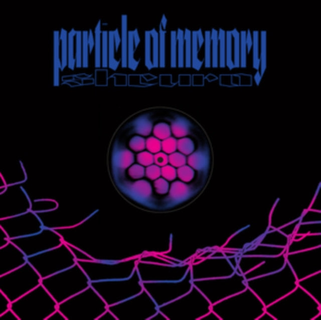 SHCURO | PARTICLE OF MEMORY | 12IN VINYL