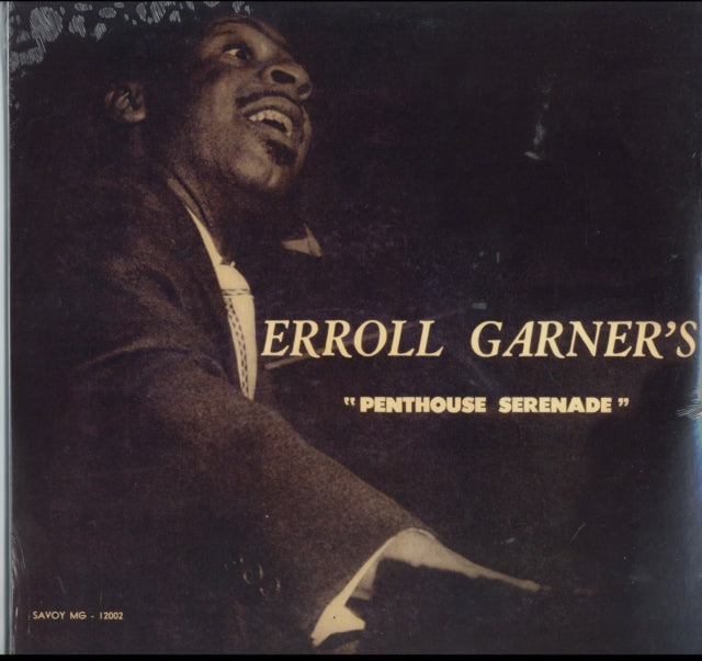 GARNER, ERROLL | PENTHOUSE SERENADE | VINYL RECORD (LP)