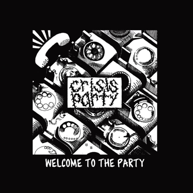 CRISIS PARTY | WELCOME TO THE PARTY | MUSIC CASSETTE