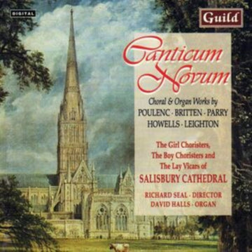 GIRL & BOY CHORISTERS & LAY VICARS OF SALISBURY CATHEDRAL / SEAL, RICHARD | CANTICUM NOVUM | CD