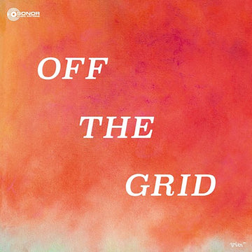 OFF THE GRID | VINYL RECORD (LP)