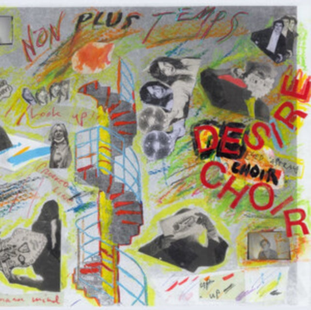 NON PLUS TEMPS | DESIRE CHOIR | VINYL RECORD (LP)