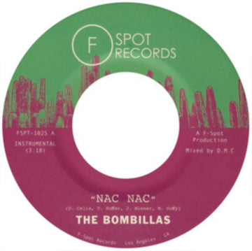 BOMBILLAS | NAC NAC B/W SENEBI | 7IN VINYL