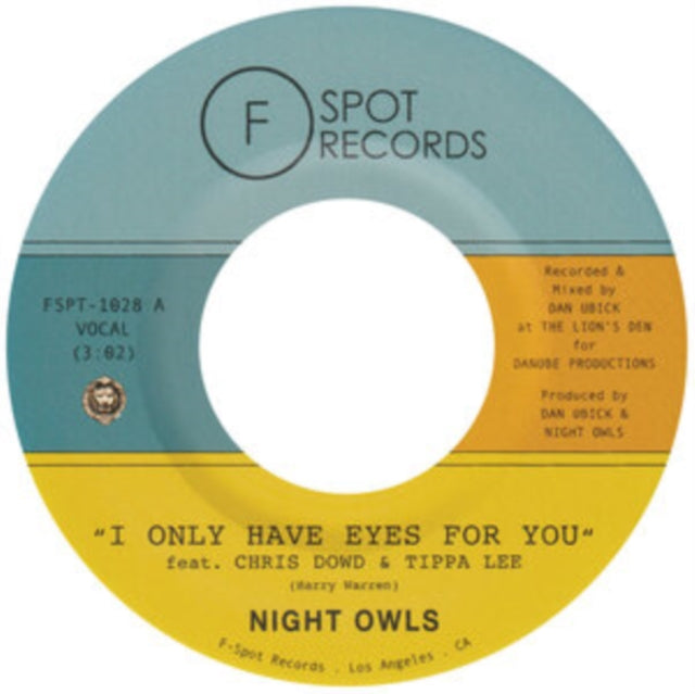 NIGHT OWLS | I ONLY HAVE EYES FOR YOU | 7IN VINYL
