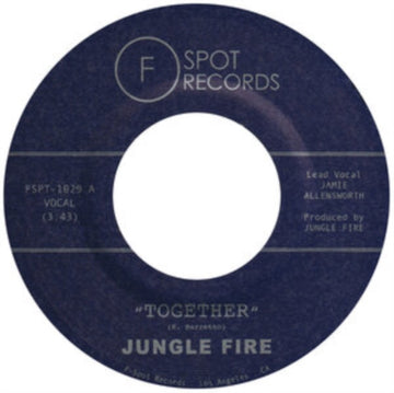 JUNGLE FIRE | TOGETHER B/W MOVINâ€™ ON | 7IN VINYL