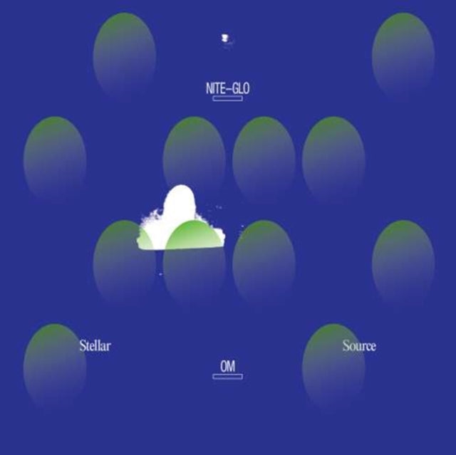 STELLAR OM SOURCE | NITE-GLO | VINYL RECORD (LP)