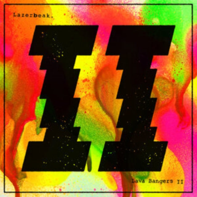 LAZERBEAK | LAVA BANGERS II (2LP) | VINYL RECORD (LP)