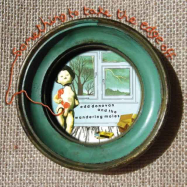 DONOVAN, EDD & THE WANDERING MOLES | SOMETHING TO TAKE THE EDGE OFF | VINYL RECORD (LP)