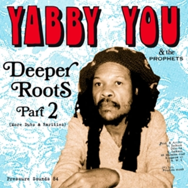 YOU, YABBY & THE PROPHETS | DEEPER ROOTS PART 2 | VINYL RECORD (LP)
