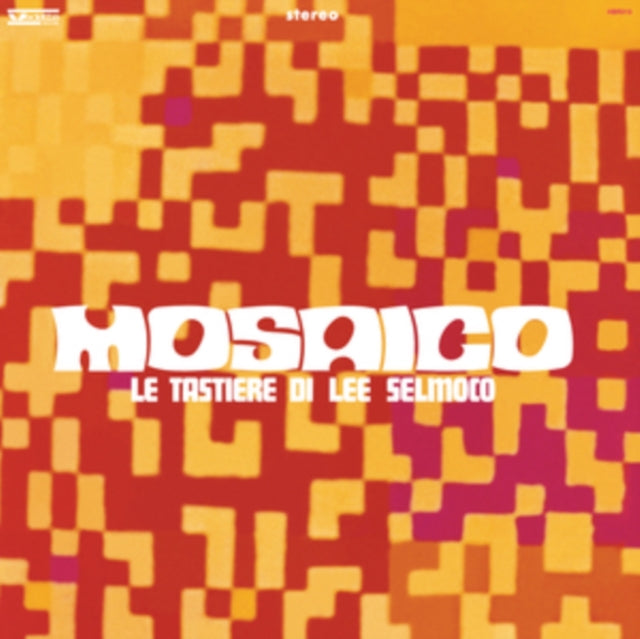 SELMOCO, LEE | MOSAICO (LE TASTIERE DI LEE SELMOCO) | VINYL RECORD (LP)