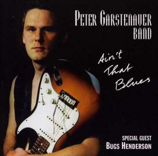 GARSTENAUER, PETER | AIN'T THAT BLUES | CD