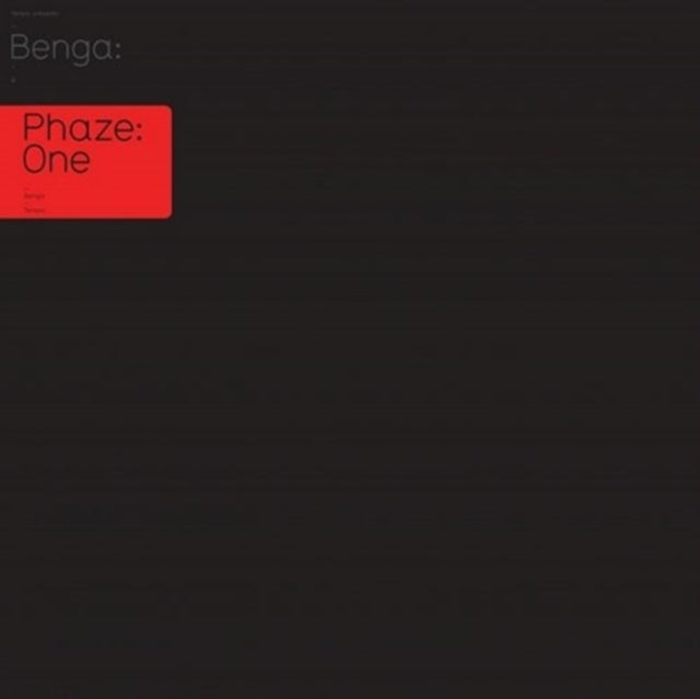 BENGA | PHAZE ONE (2 X 12IN) | 12IN VINYL