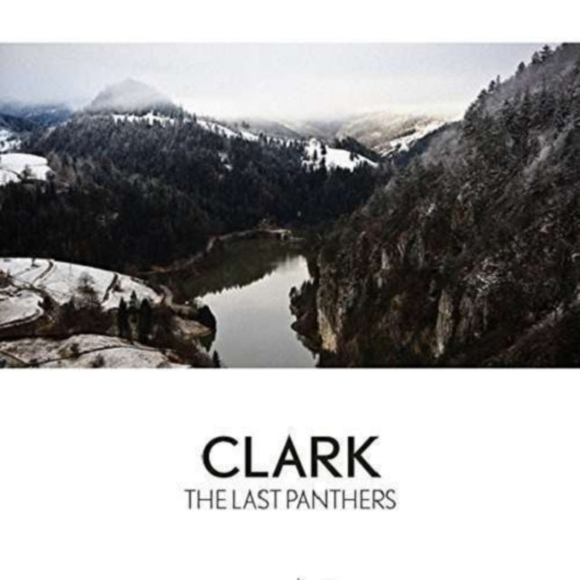 CLARK | LAST PANTHERS | VINYL RECORD (LP)