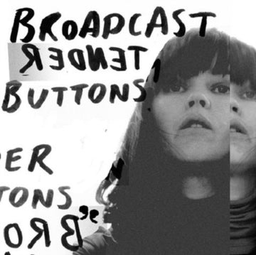 BROADCAST | TENDER BUTTONS | VINYL RECORD (LP)