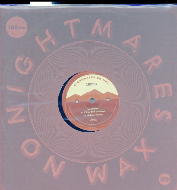 NIGHTMARES ON WAX | 195 LBS. | 12IN VINYL