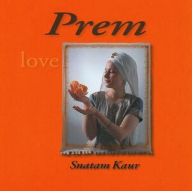 KAUR, SNATAM | PREM (LOVE) | CD