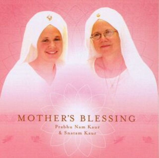 KAUR, SNATAM | MOTHER'S BLESSING | CD