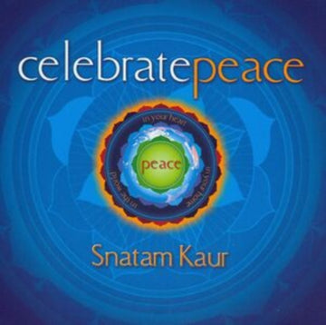 KAUR, SNATAM | CELEBRATE PEACE | CD