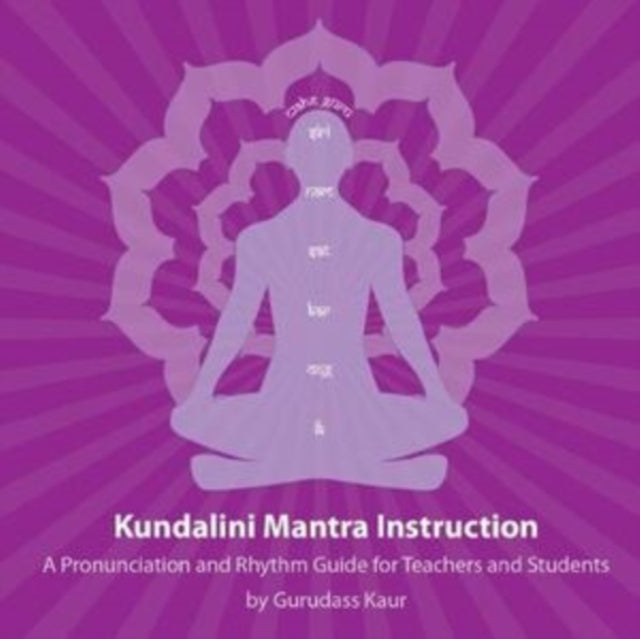 KAUR, GURUDASS | KUNDALINI MANTRA INSTRUCTION | CD