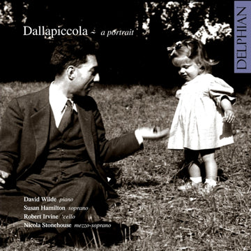 DALLAPICCOLA, LUIGI | DALLAPICCOLA: A PORTRAIT | CD