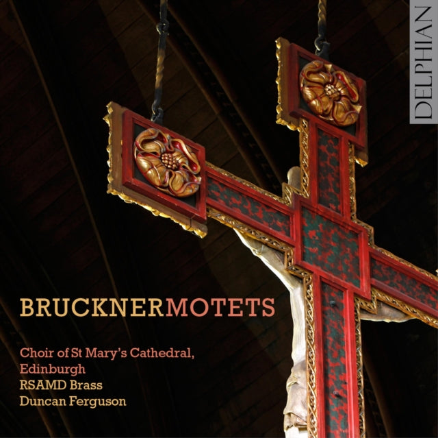 BRUCKNER, ANTON | BRUCKNER: MOTETS | CD