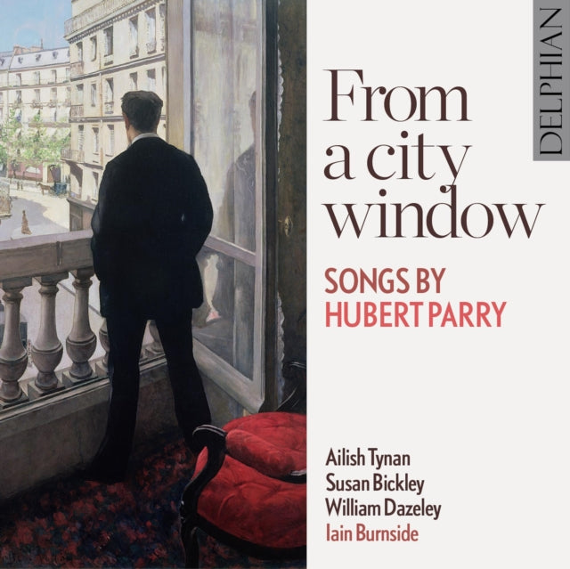 PARRY, HUBERT | FROM A CITY WINDOW: SONGS BY H | CD