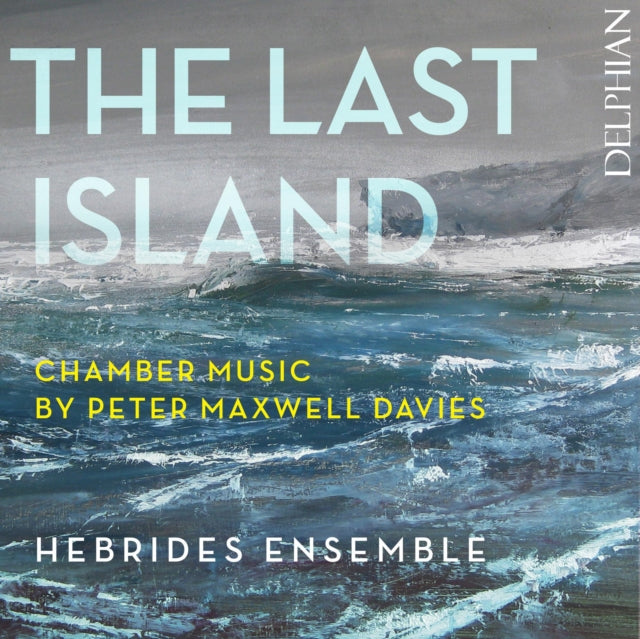 MAXWELL DAVIES, P. | LAST ISLAND | CD