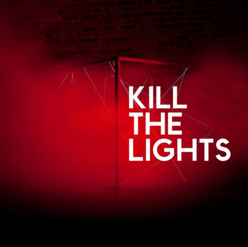 KILL THE LIGHTS | VINYL RECORD (LP)