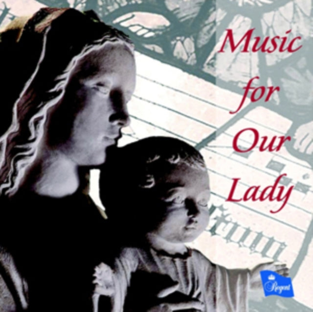 UNKNOWN | MUSIC FOR OUR LADY | CD