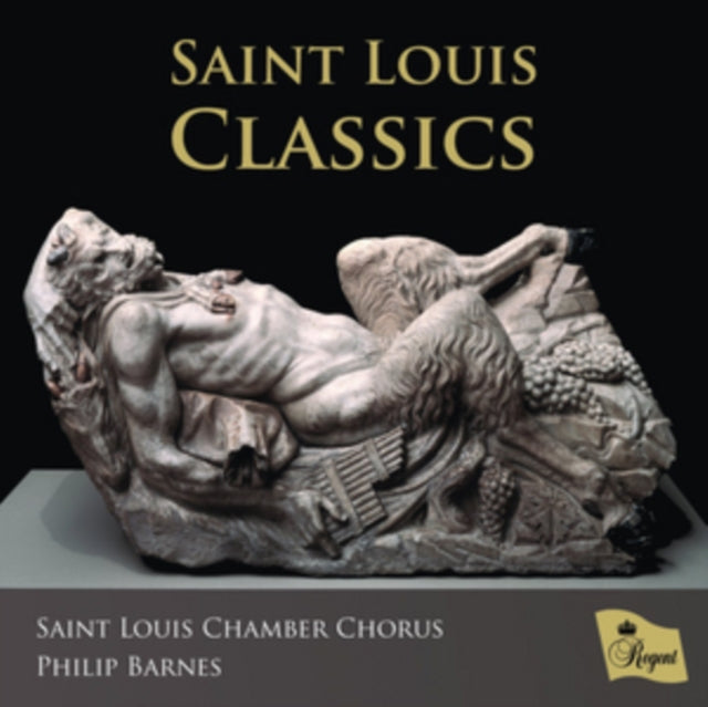 SAINT LOUIS CHAMBER CHORUS / PHILIP BARNES | SAINT LOUIS CLASSICS | CD