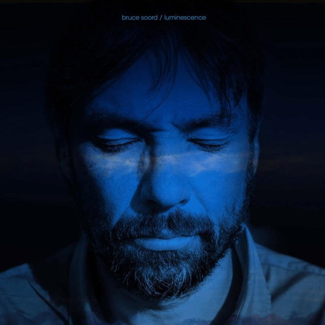 SOORD, BRUCE | LUMINESCENCE | VINYL RECORD (LP)