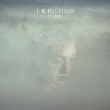 RECEIVER | ALL BURN | VINYL RECORD (LP)