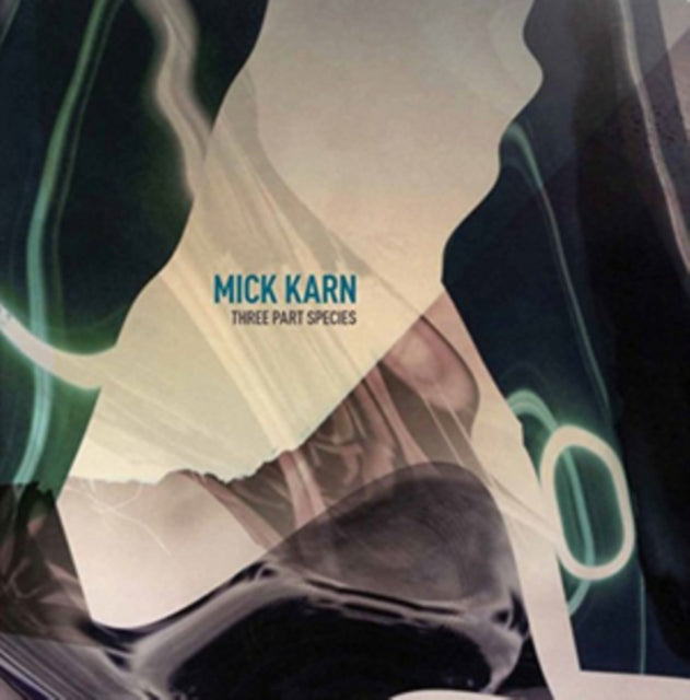 KARN, MICK | THREE PART SPECIES | VINYL RECORD (LP)