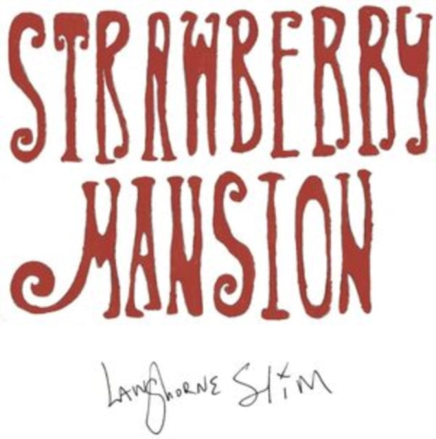 LANGHORNE SLIM | STRAWBERRY MANSION | VINYL RECORD (LP)