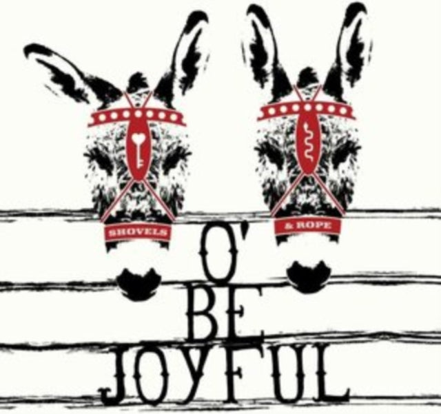 SHOVELS & ROPE | O' BE JOYFUL (10TH ANNIVERSARY EDITION/2LP) | VINYL RECORD (LP)