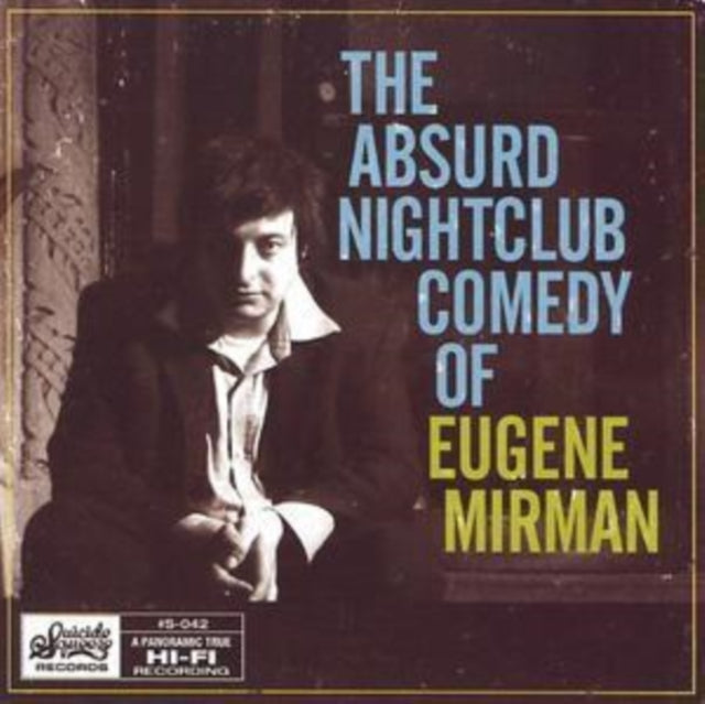 MIRMAN, EUGENE | ABSURD NIGHTCLUB COMEDY OF EUGENE MIRMAN | CD