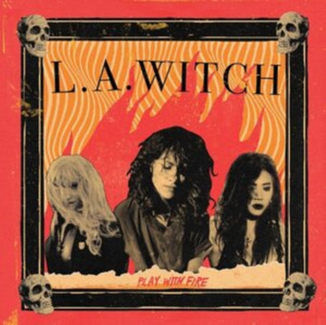 L.A. WITCH | PLAY WITH FIRE (180G) | VINYL RECORD (LP)