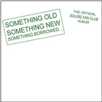SQUIRE | SOMETHING OLD SOMETHING NEW | VINYL RECORD (LP)