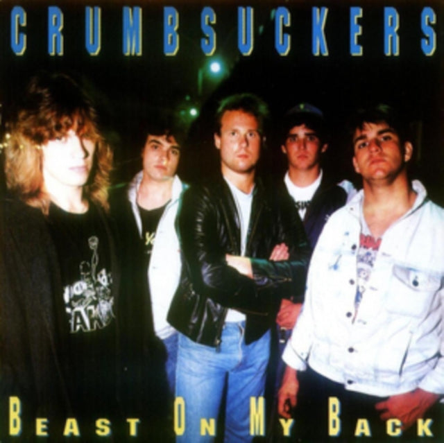 CRUMBSUCKERS | BEAST ON MY BACK | VINYL RECORD (LP)