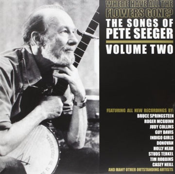 SEEGER, PETE | WHERE HAVE ALL THE FLOWERS GONE: VOL.2 | VINYL RECORD (LP)